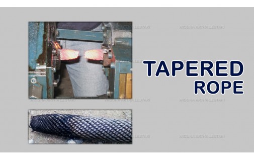 TAPERED ROPE MACHINE